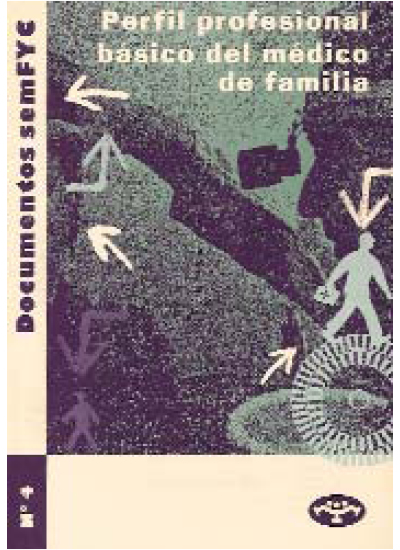 Doc 4. Perfil profesional básico del médico de familia 
